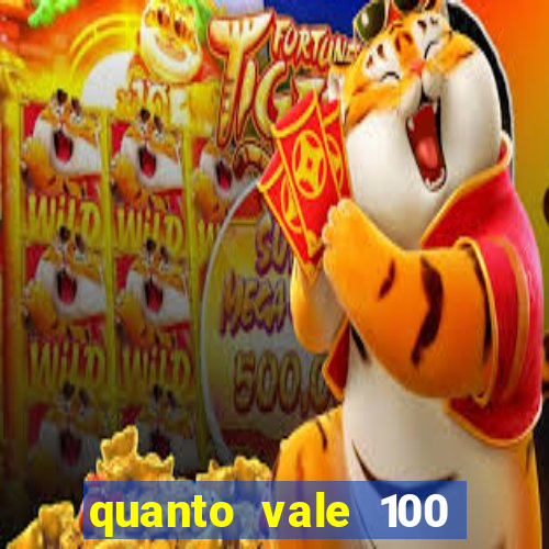 quanto vale 100 pesos em real